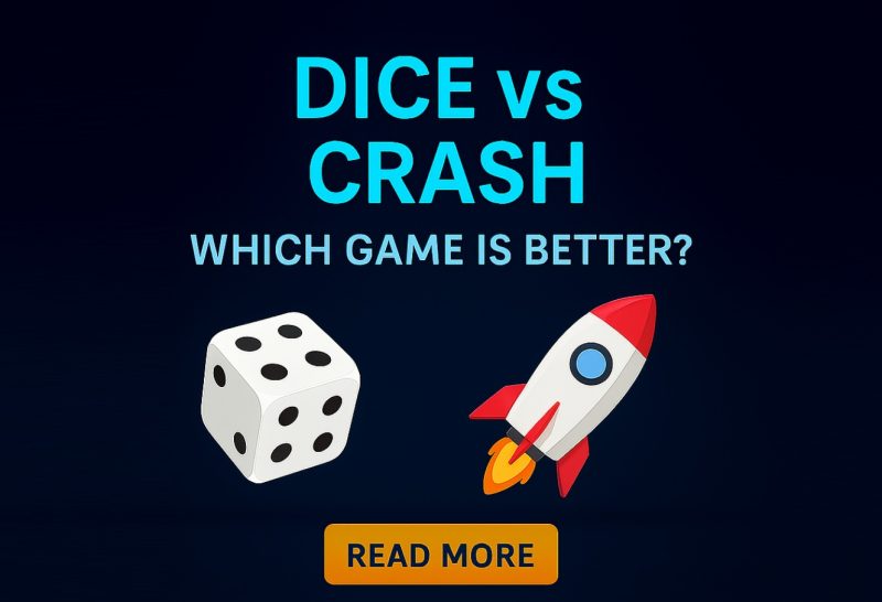 Dice vs Crash – Which Game is Better?